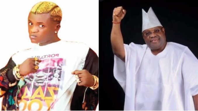 Mixed reactions as Portable abandoned APC and dropped a new song celebrating Ademola Adeleke's victory [listen]