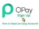 Opay Sign Up: How to Open an Opay Account