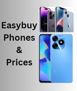Easybuy Phones, Prices, And Websites